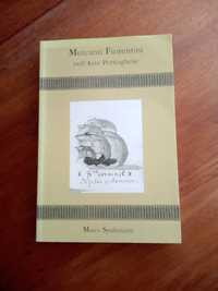 Mercanti Fiorentini nell’Asia Portoghese: Marco Spallanzani