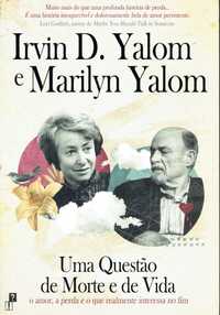 15483

Uma Questão de Morte e de Vida
de Irvin D. Yalom
