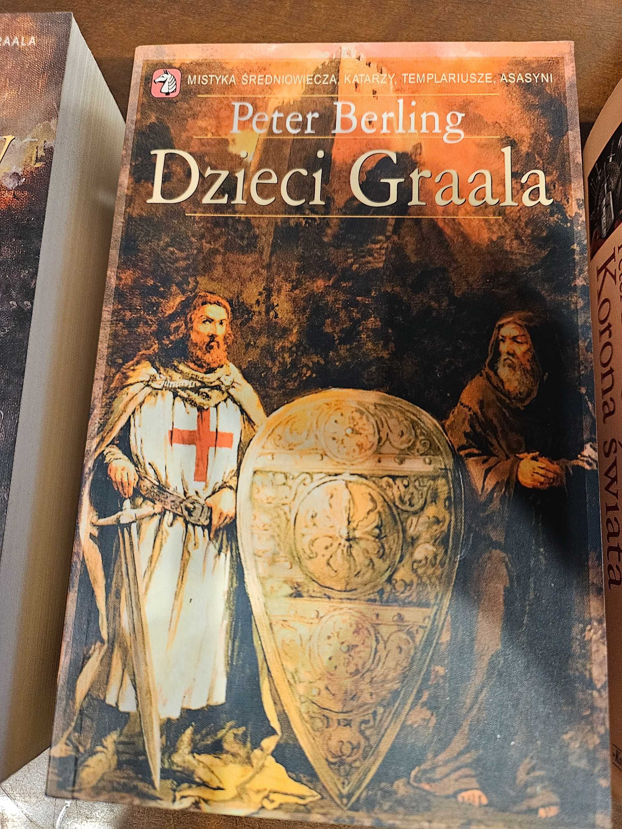 Berling Peter - Trylogia : Dzieci Graala, Krew królów, Korona świata