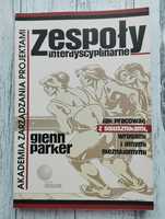 Zespoły interdyscyplinarne - Gienn Parker