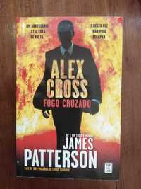 James Patterson - Alex Cross, Fogo Cruzado