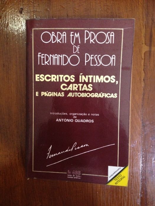 Fernando Pessoa - Escritos íntimos, cartas e páginas autobiográficas