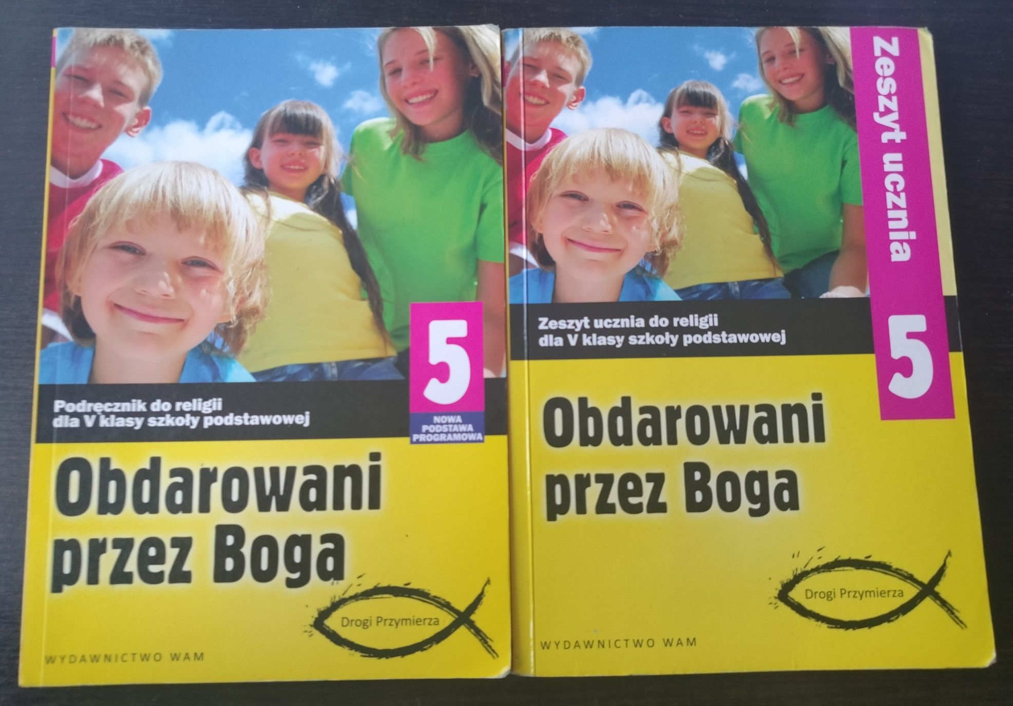 Podręcznik i ćwiczenie do religii klasa 5 ,,Obdarowani przez Boga"