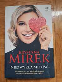 Niezwykła miłość Krystyna Mirek