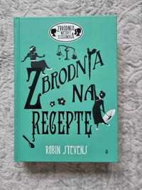 Zbrodnia na receptę. Zbrodnia niezbyt elegancka tom 7.