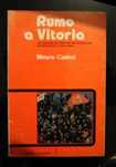 Álvaro Cunhal - Rumo à Vitória, 1974, 1ª edição