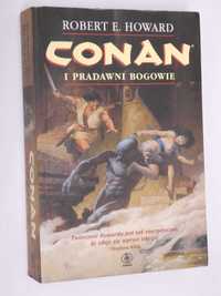 Conan i pradawni bogowie Howard