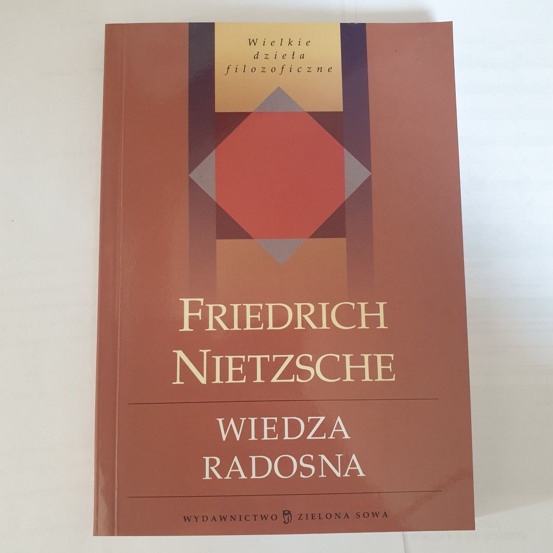 Nietzsche, Wiedza radosna