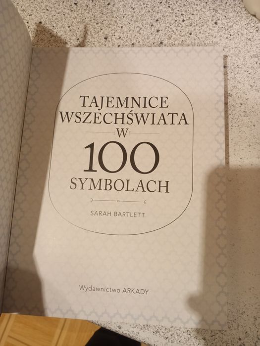 Tajemnice wszechświata w 100 symbolach. Sarah Bartlett