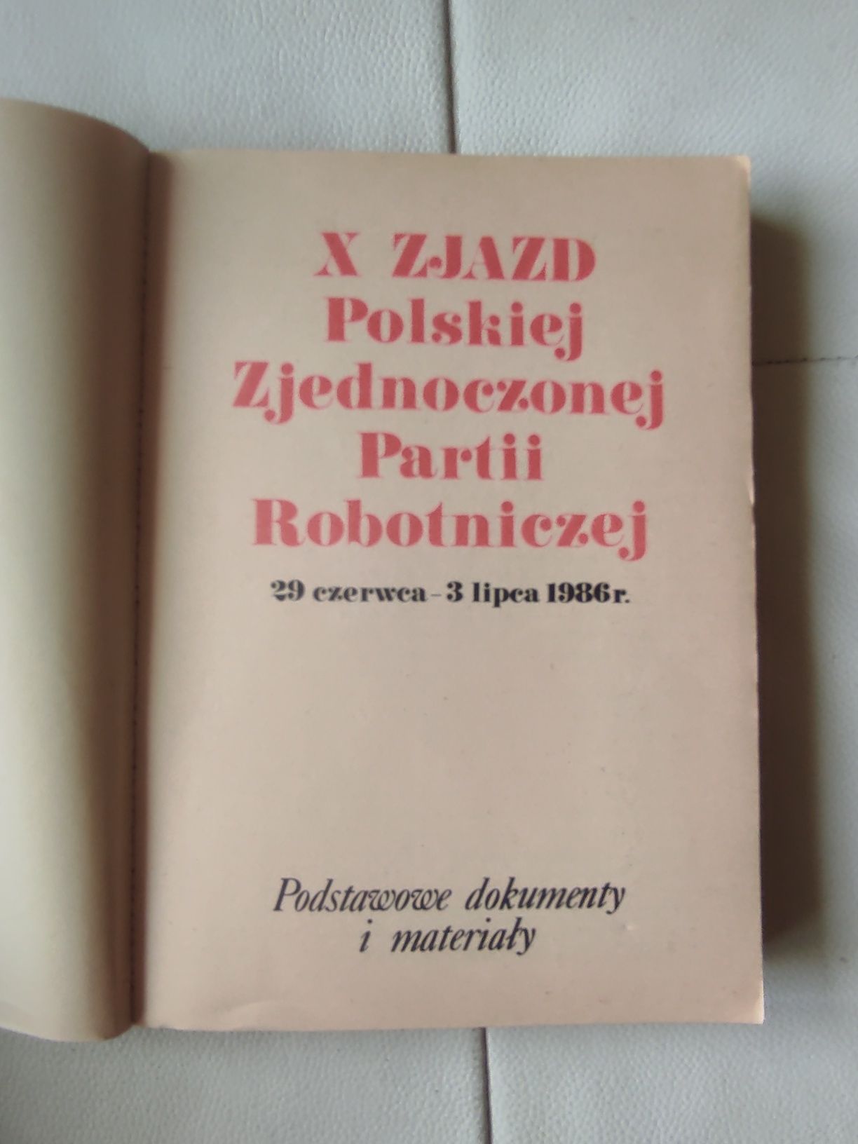 X zjazd PZPR, dokumenty