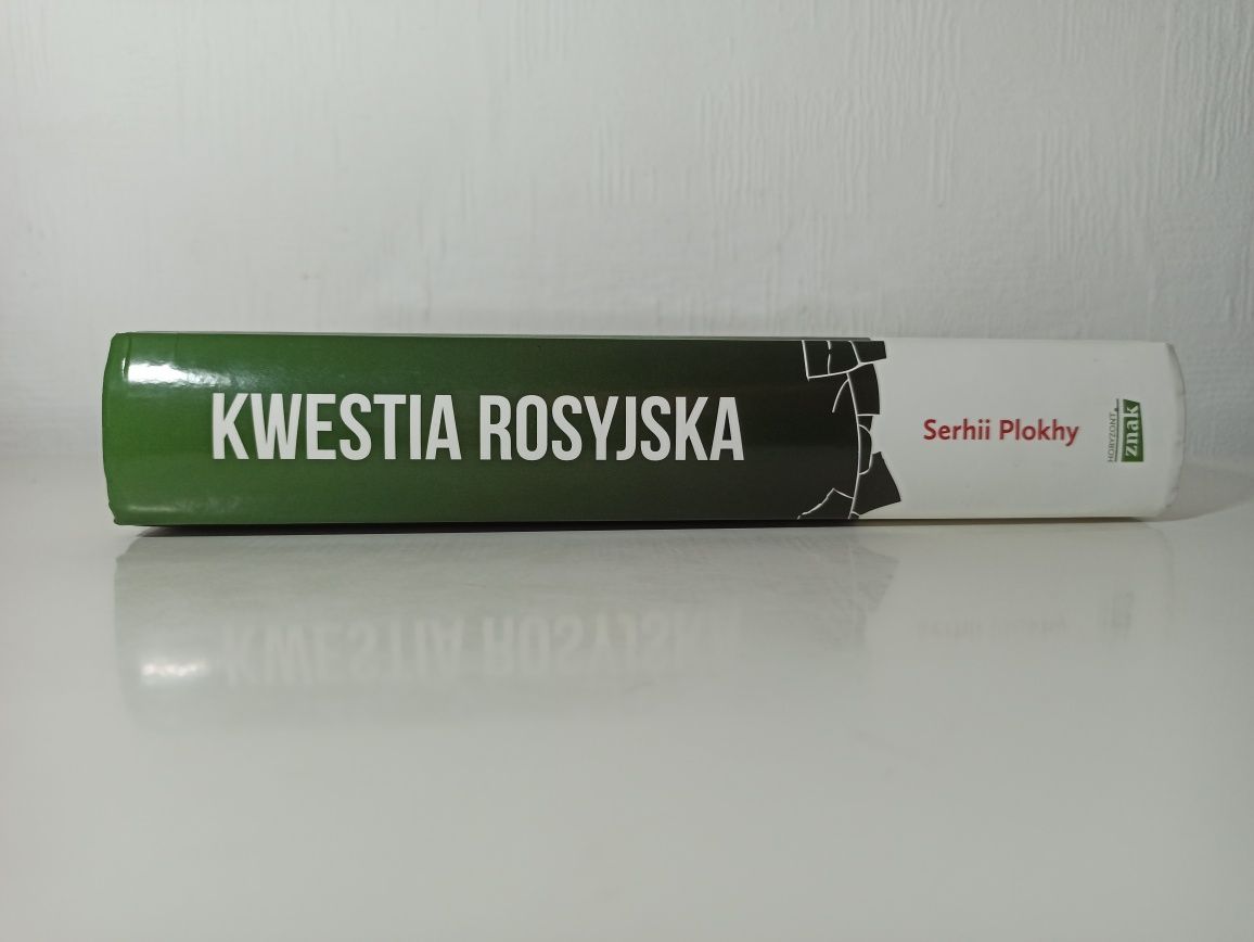 Serhii Plokhy Kwestia rosyjska