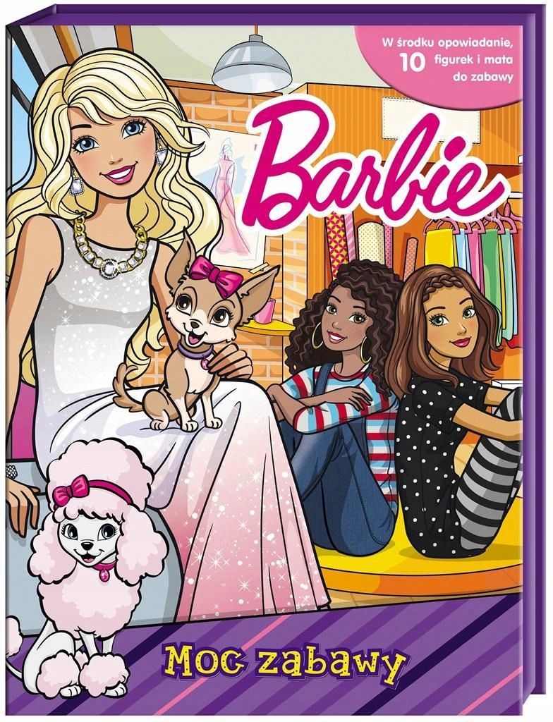 Barbie. Barbie. Moc Zabawy, Praca Zbiorowa