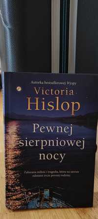 Pewnej sierpniowej nocy, Victoria Hislop