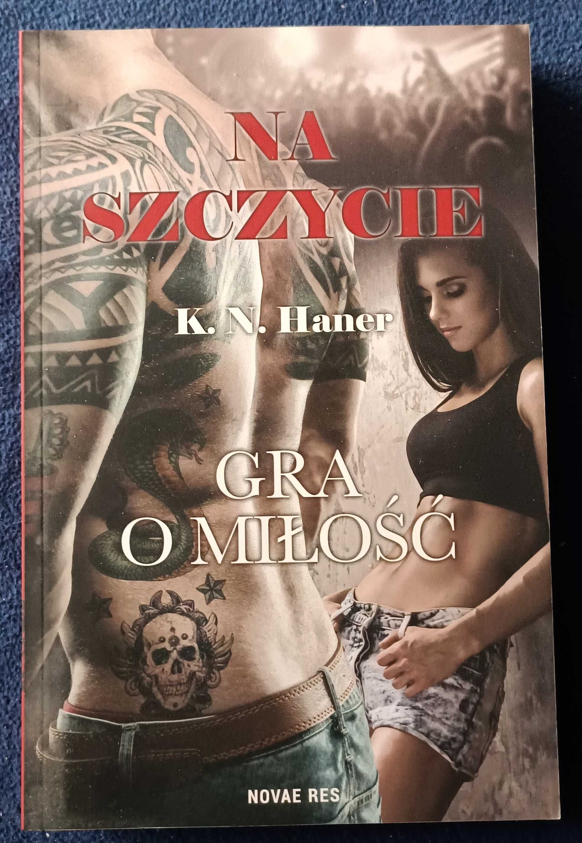 K.N. Haner - Cykl:Miłość w rytmie rocka tom 1,2,3 i 4