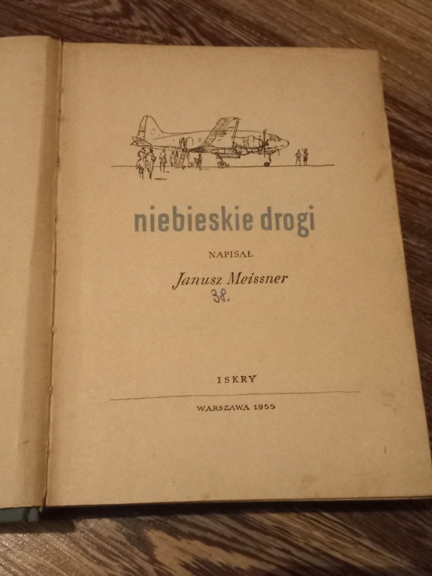 Stara książka. Niebieskie drogi Janusz Meisnner