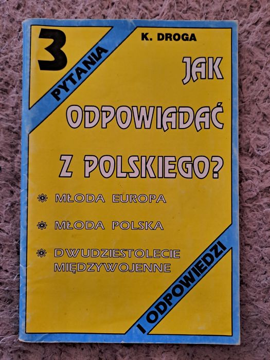 Jak odpowiadac z polskiego 3 Katarzyna Droga