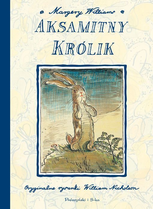 Aksamitny Królik. Prószyński