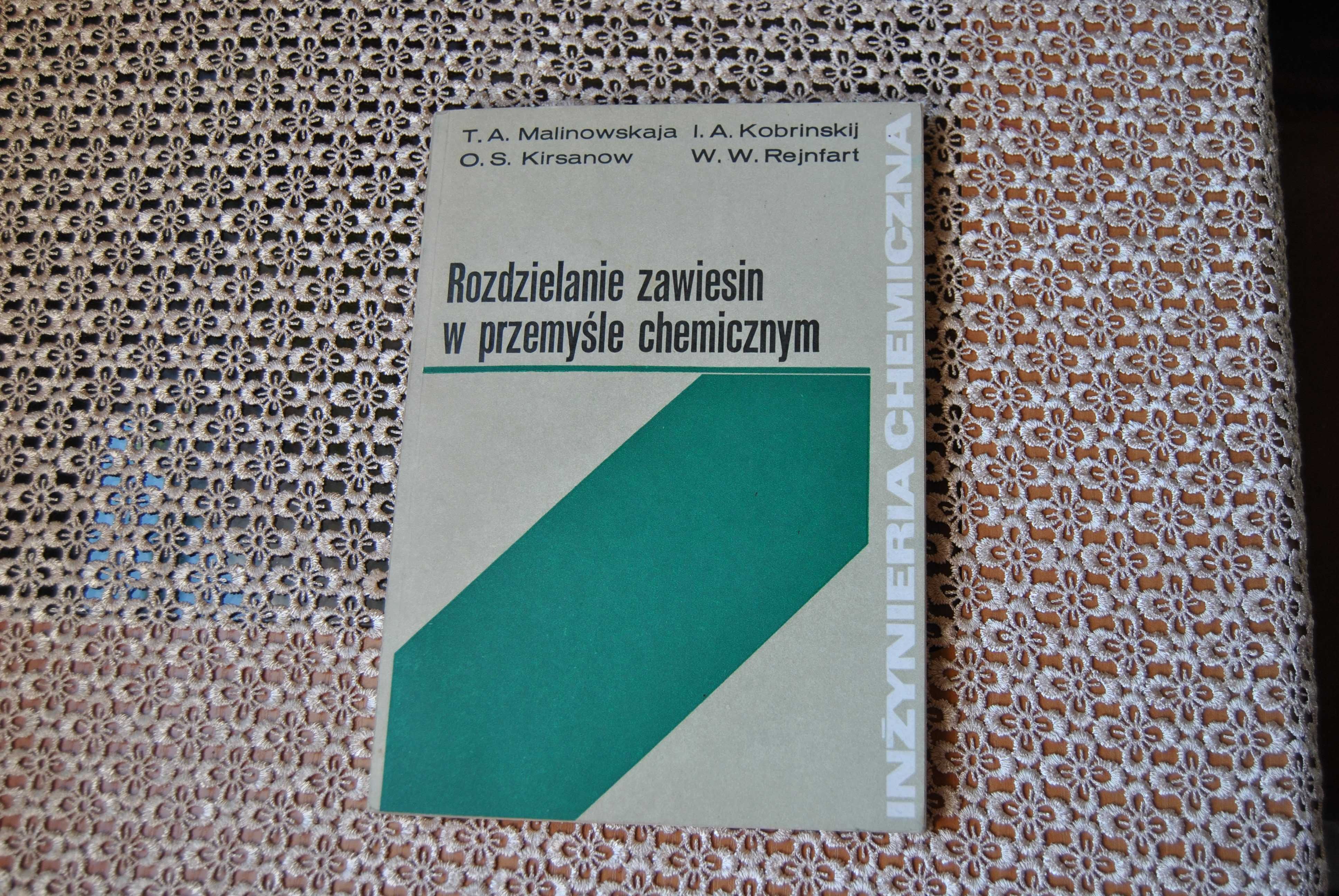 Rozdzielanie zawiesin w przemyśle chemicznym. Praca zbiorowa