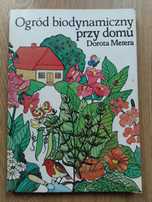 Ogród biodynamiczny przy domu i Biodynamiczna uprawa działki