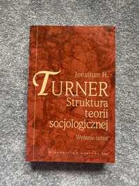 Turner Struktura Teorii Socjologicznej - socjologia podrecznik