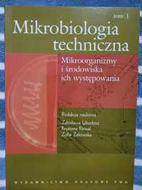 Mikrobiologia techniczna. Mikroorganizmy i środowiska ich występowania