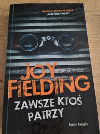 "ZAWSZE ktoś patrzy" Joy Fielding