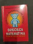 Dziecięca matematyka. E. Gruszczyk- Kolczyńska, E. Zielińska