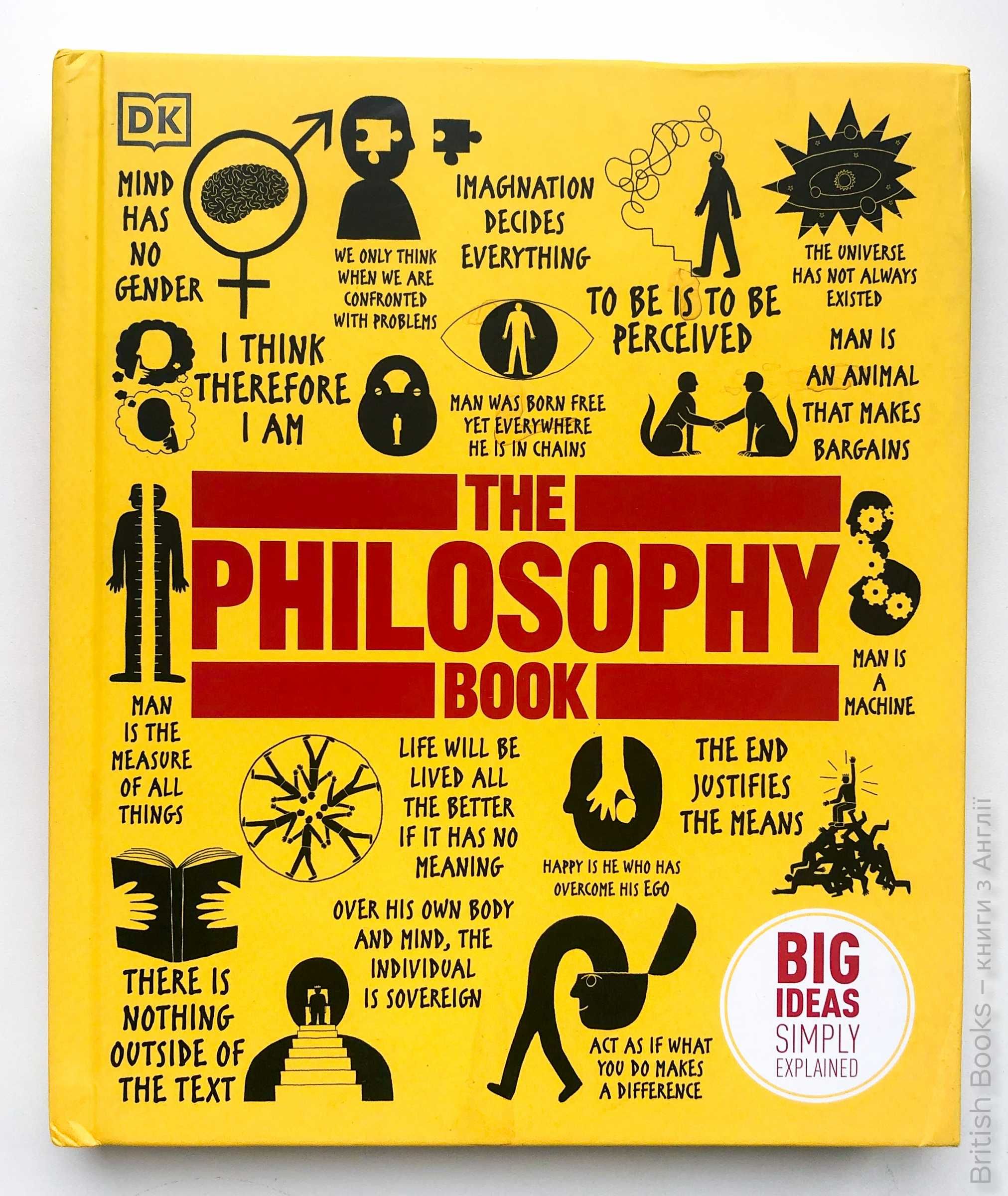The Philosophy Book DK Big ideas simply explained