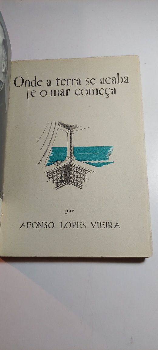 Onde a Terra se Acaba e o Mar Começa - Afonso Lopes Vieira