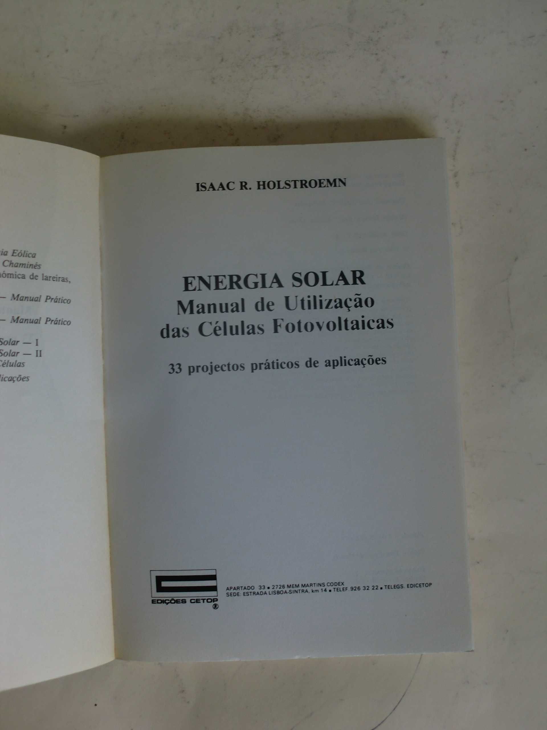 Manual de Utilização das Células Fotovoltaicas
de Isaac R. Holstroemn