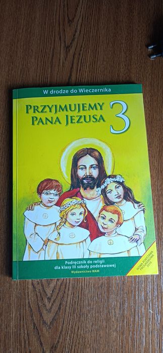 Podręcznik do religii Przyjmujemy Pana Jezusa 3 wyd. WAM