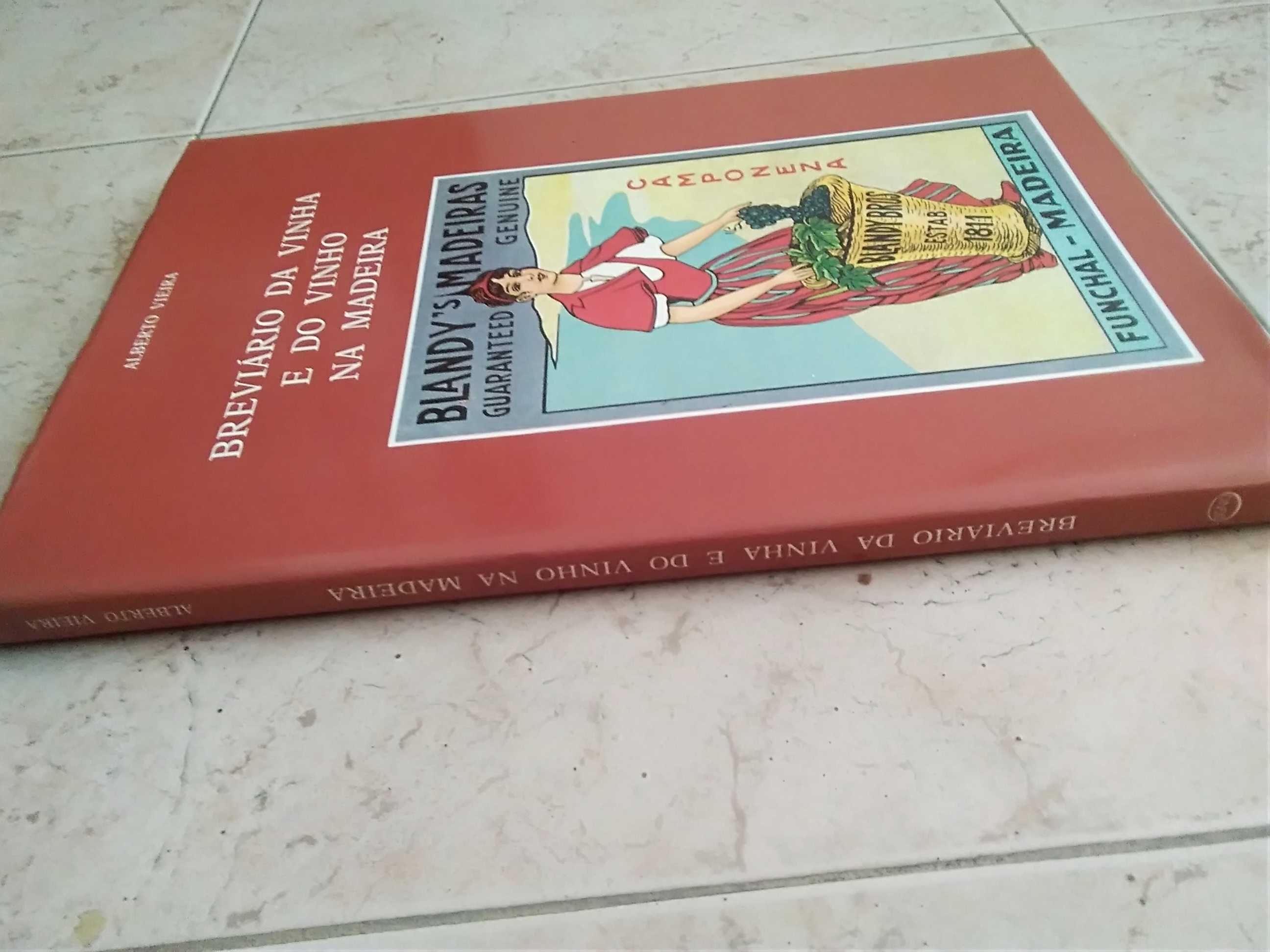 Breviário da Vinha e do Vinho na Madeira
