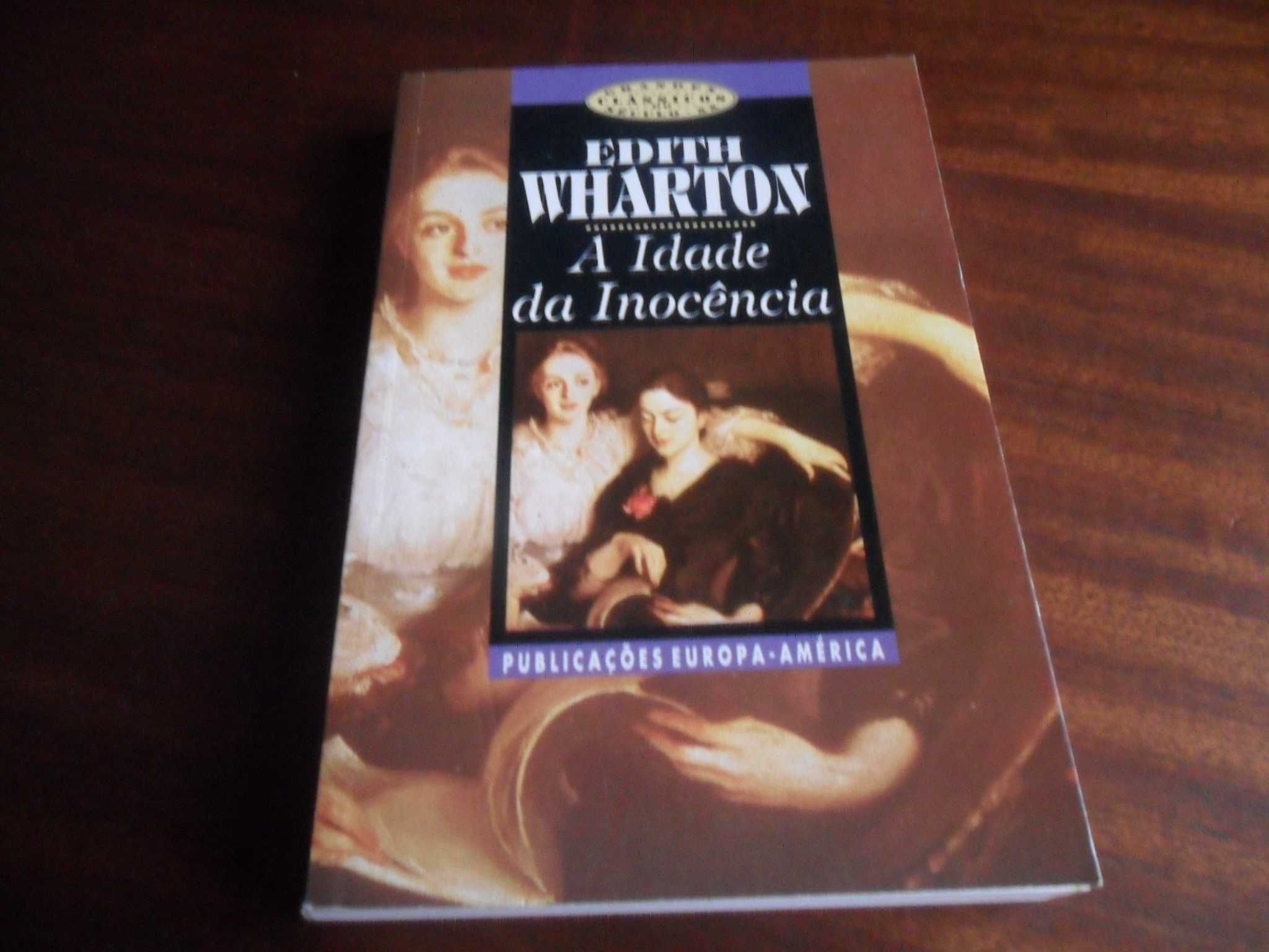 "A Idade da Inocência" de Edith Wharton - 4ª Edição de 1997