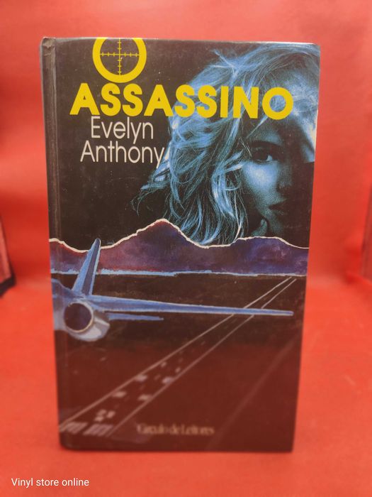 Livro - REF PCE - Evelyn Anthony - O Assassino