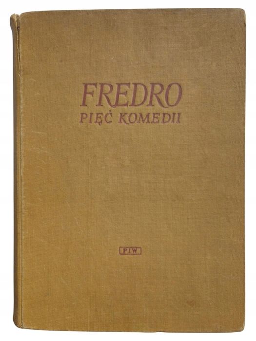 Aleksander Fredro Pięć Komedii Ilustr. Szancer Twarda