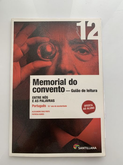 Caderno Atividades “Entre nos e as palavras” 12 e Memorial do Convento