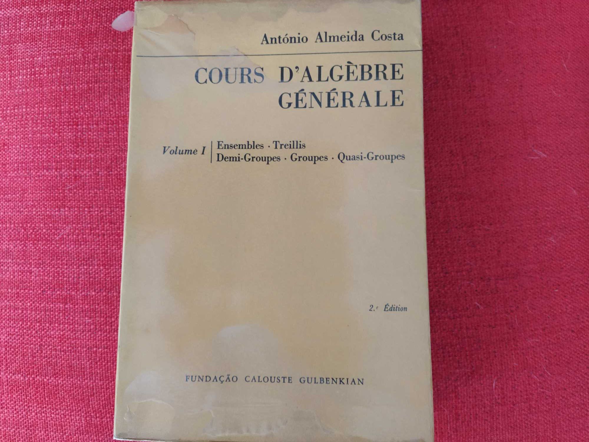 Cours d'Algèbre Générale - António Almeida Costa - Calouste Gulbenkian
