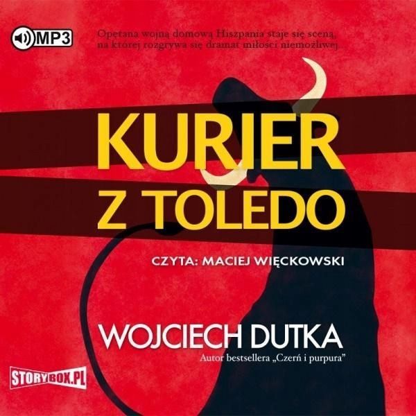Kurier Z Toledo Audiobook, Wojciech Dutka
