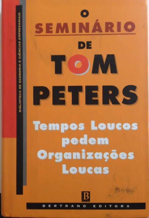 Livro de gestão: "O Seminário, de Tom Peters"