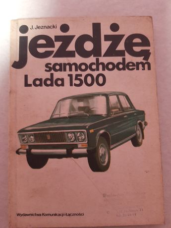 Książka jeżdżę samochodem Lada 1500