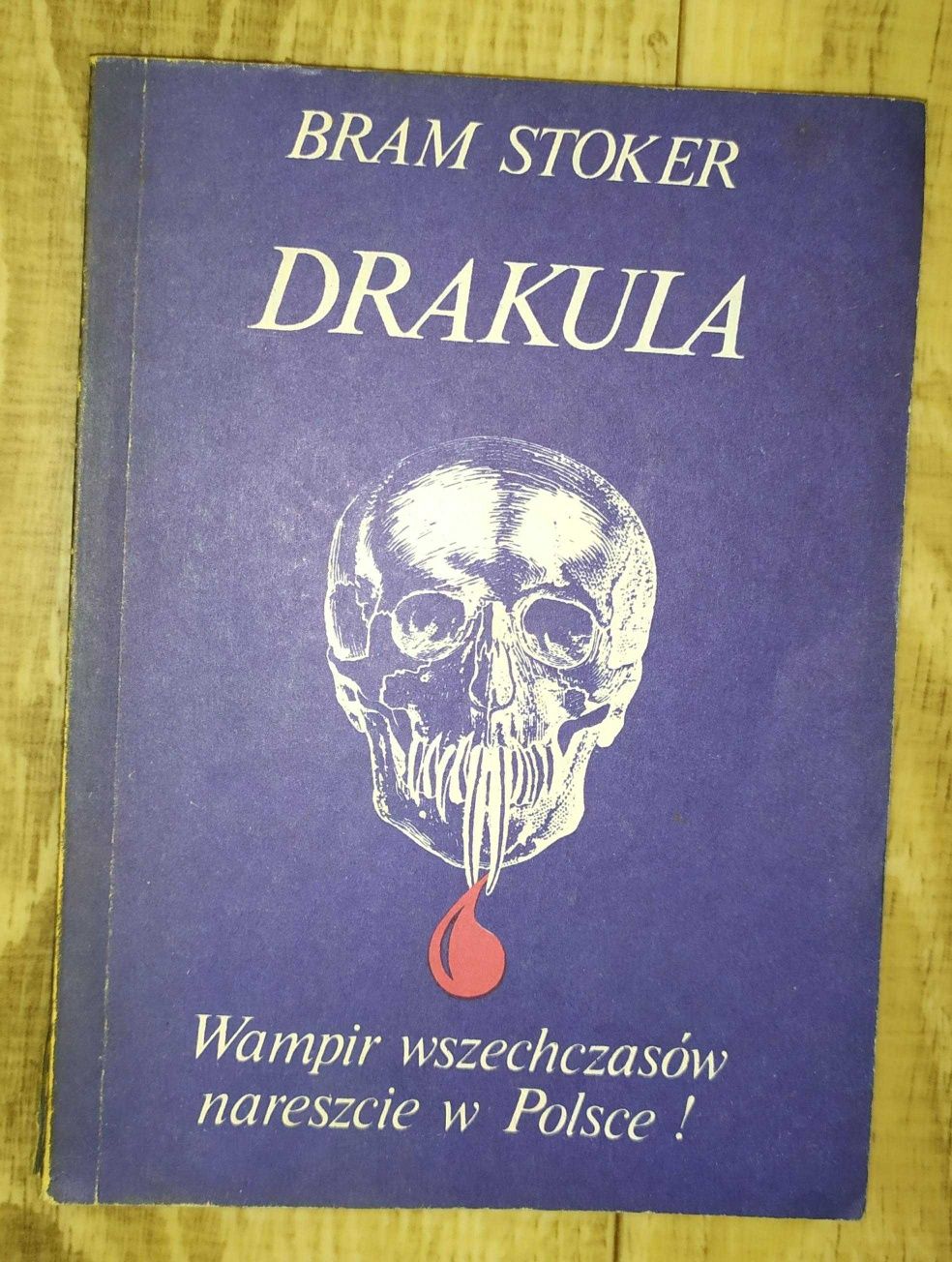 DRAKULA. Bram Stoker. Wydanie I