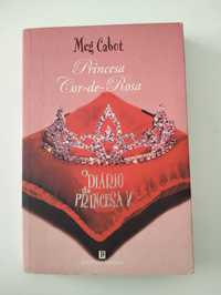 Livro "O Diário da Princesa V - Princesa Cor-de-Rosa" - Meg Cabot