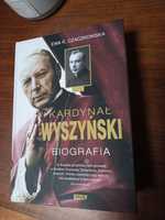 Kardynał Wyszyński. Biografia
Ewa K. Czaczkowska