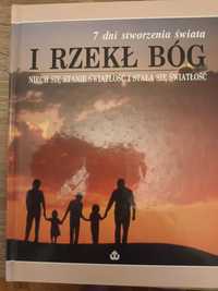 Wojciechowski 7 dni stworzenia świata. I rzekł Bóg, niech się stanie s