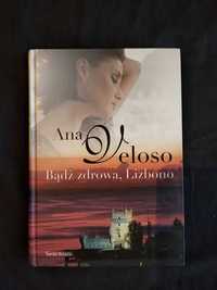 Książka "Bądź zdrowa, Lizbono" - Ana Veloso