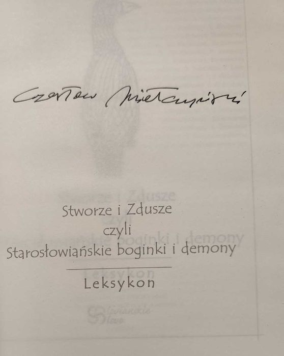 Stworze i Zdusze Starosłowiańskie boginki i demony Autograf