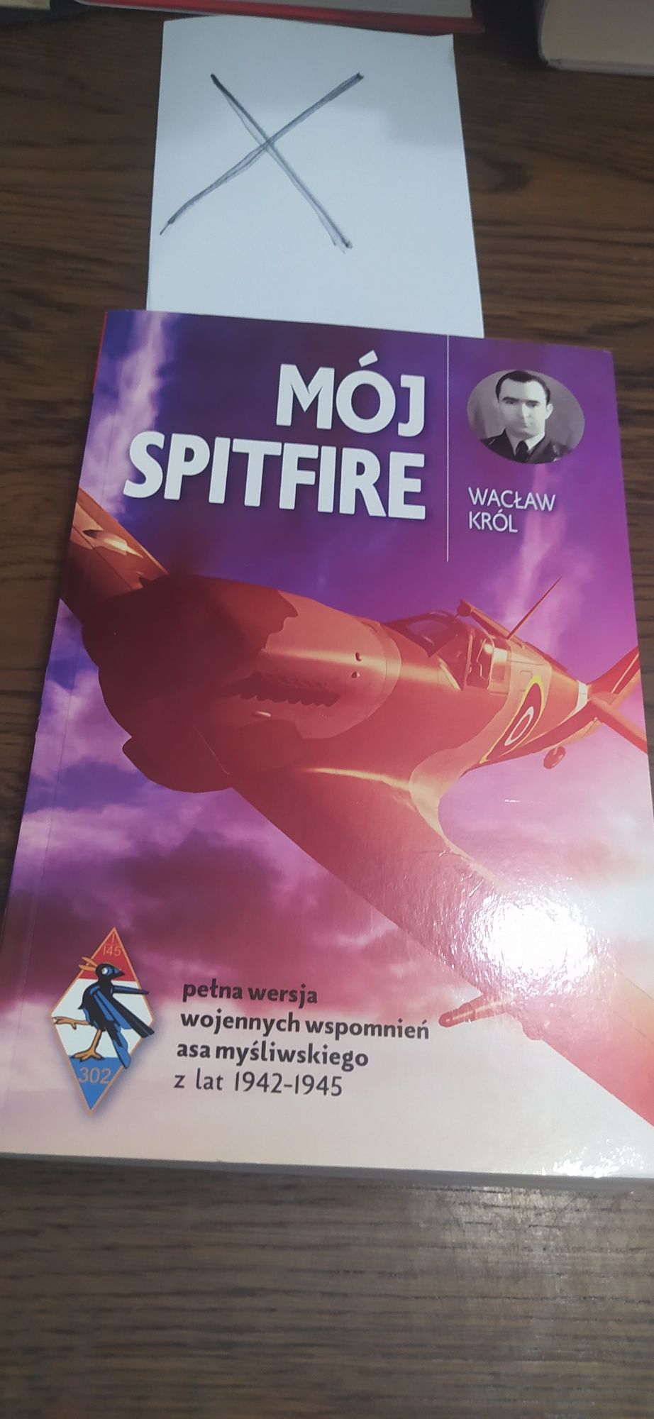 Wacław Król Mój Spitfire