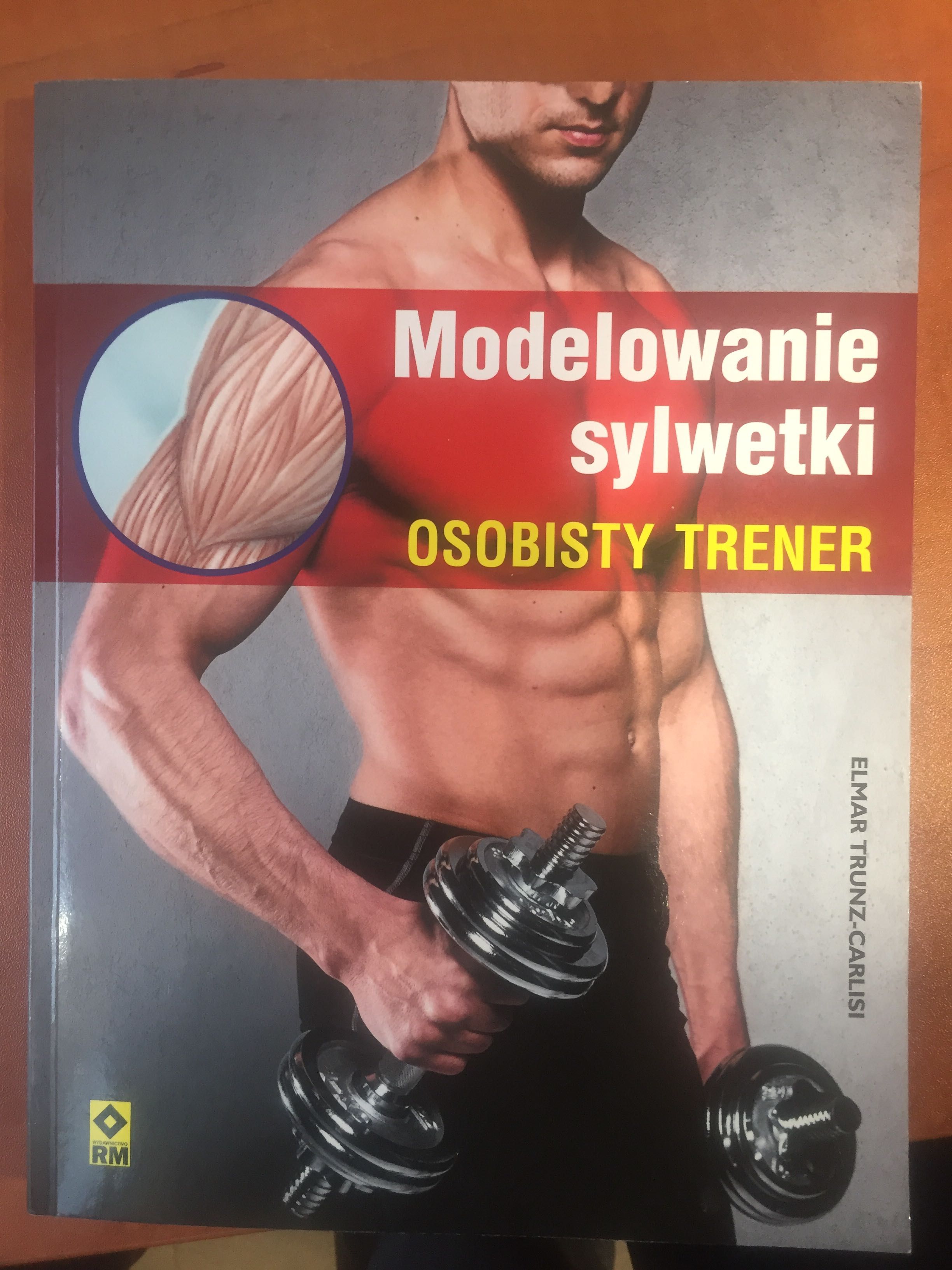 Osobisty trener. Modelowanie sylwetki. Kulturystyka. Siłownia.