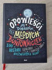 Książka opowieści na dobranoc młodych buntowniczek