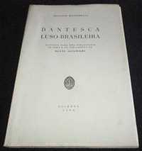 Livro Dantesca Luso-Brasileira Giacinto Manuppella 1966